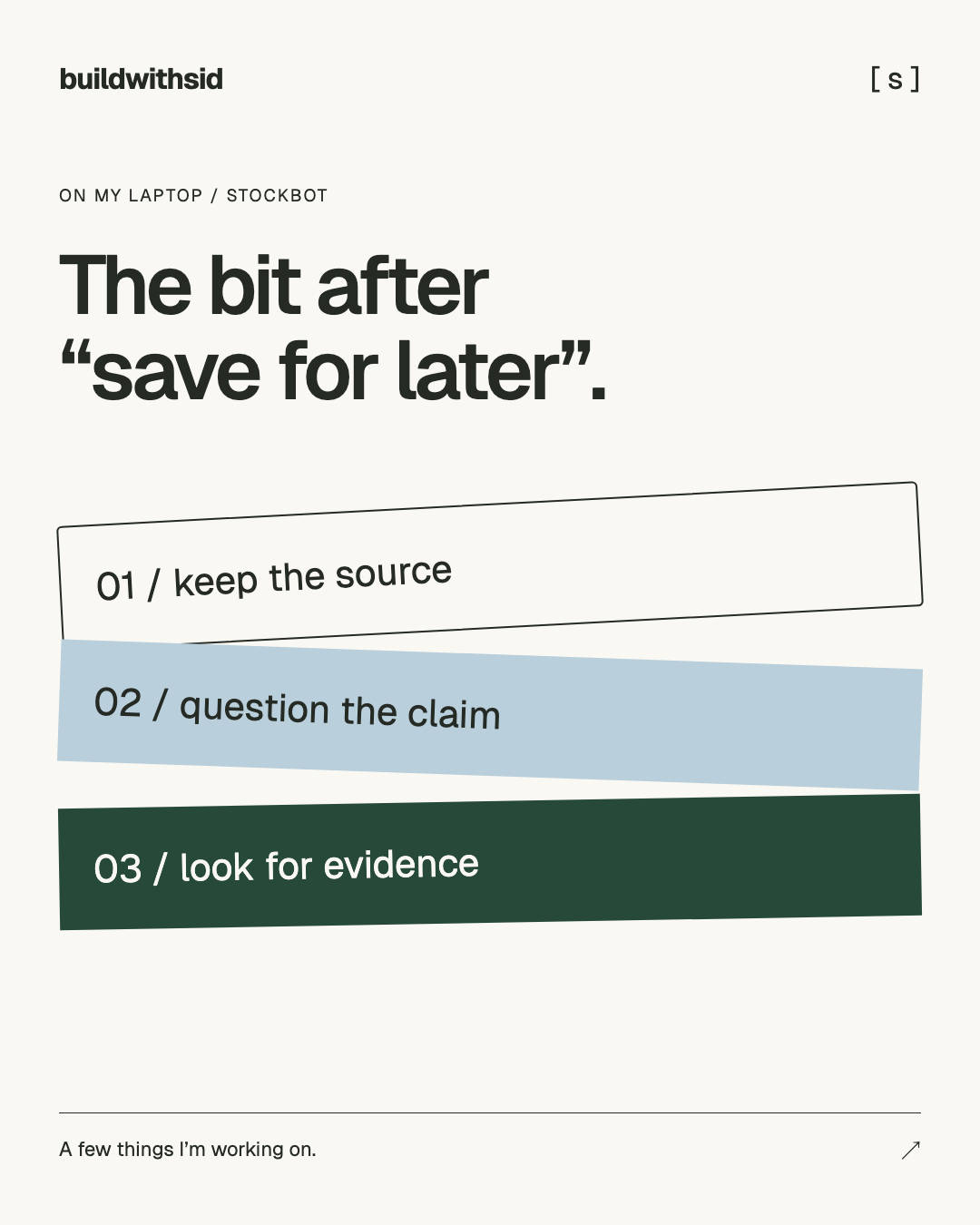 StockBot research direction: keep the source, question the claim, look for evidence